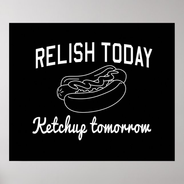 Affiches Relish Today, Ketchup Demain (Devant)