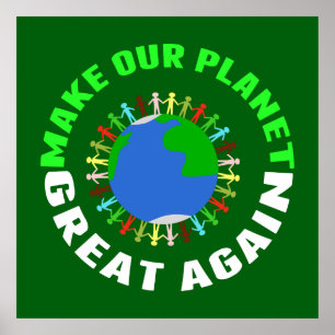 Affiches Rendons sa grandeur à notre planète