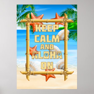 Affiches Restez Calme Et Aloha