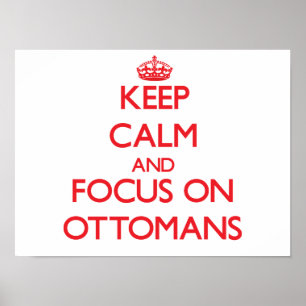Affiches Restez calme et concentrez-vous sur les Ottomans