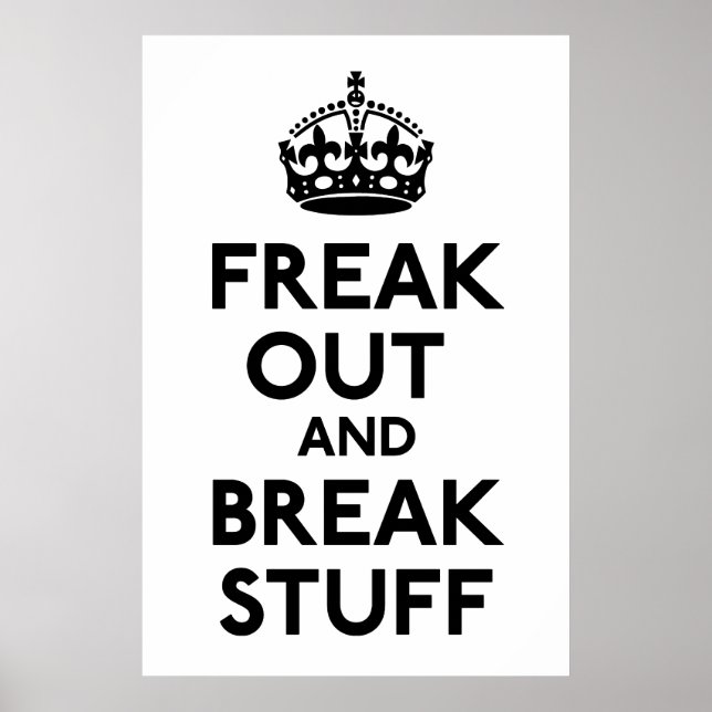 Affiches Restez calme et continuez à imprimer votre parodie (Devant)