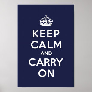 Affiches Restez calme et continuez sur Phthalo Blue