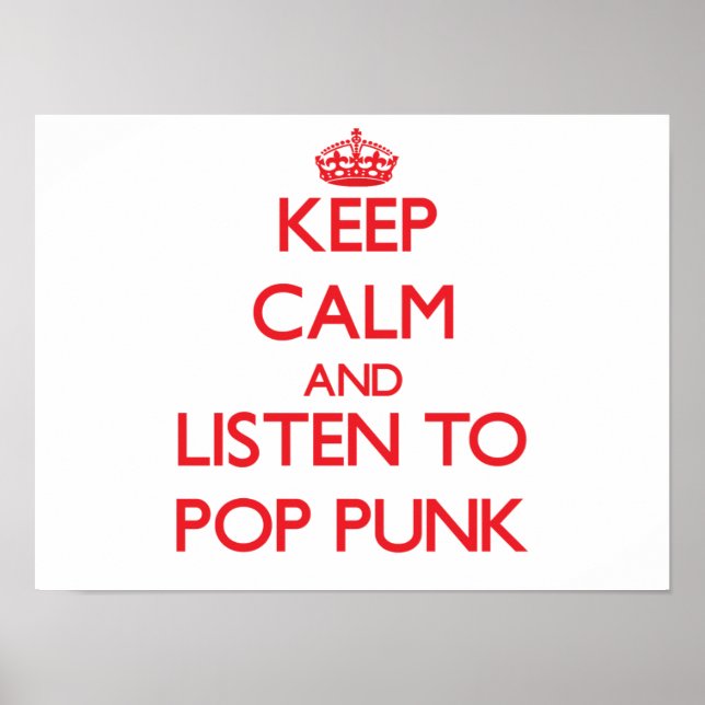 Affiches Restez calme et écoutez POP PUNK (Devant)