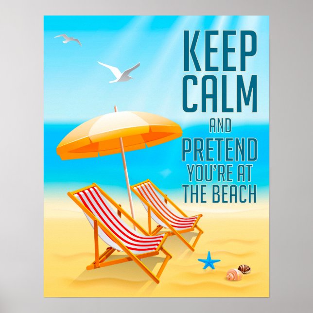 Affiches Restez calme et faites semblant d'être à la plage (Devant)