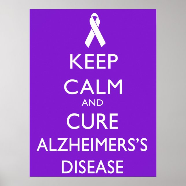 Affiches Restez calme et guérissez la maladie d'Alzheimer (Devant)