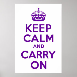 Affiches Restez calme et poursuivez