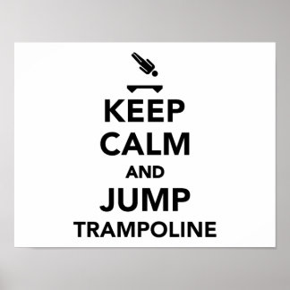 Affiches Restez calme et sautez trampoline