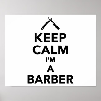 Affiches Restez calme Je suis un Barbier