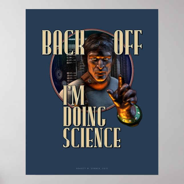 Affiches Retour arrière : Je fais de la SCIENCE (16x20") (Devant)
