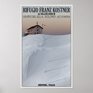 Affiches Rifugio Franz Kostner - Südtirol, Italy