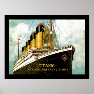 Affiches RMS Titanic 100th Anniversary