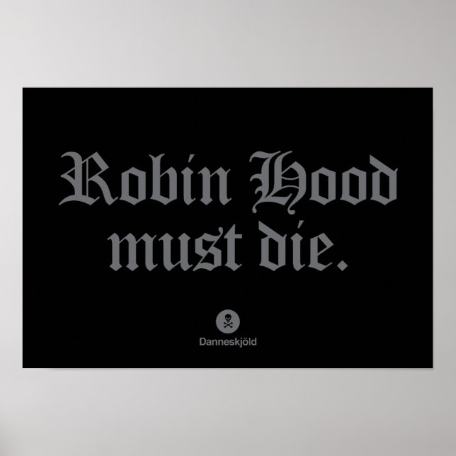 Affiches Robin des Bois doit mourir. (Devant)