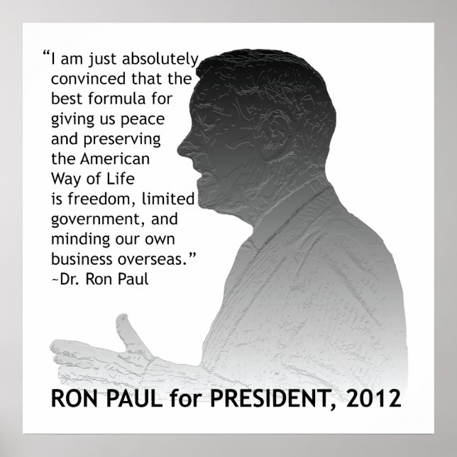 Affiches Ron Paul pour Président des Etats-Unis (Devant)