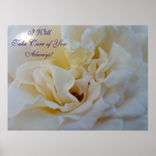 Affiches Rose blanche art Je prendrai toujours soin de toi