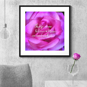 Affiches Rose rose violet photo Croire en citation magique