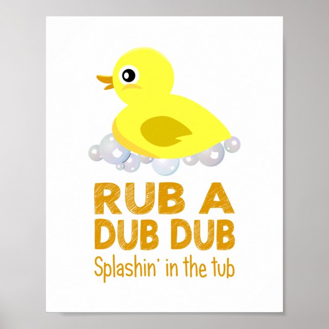 Affiches Rub A Dub En Caoutchouc Canard Enfants Salle de ba (Devant)