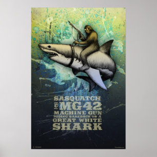 Affiches Sasquatch montant un grand requin blanc