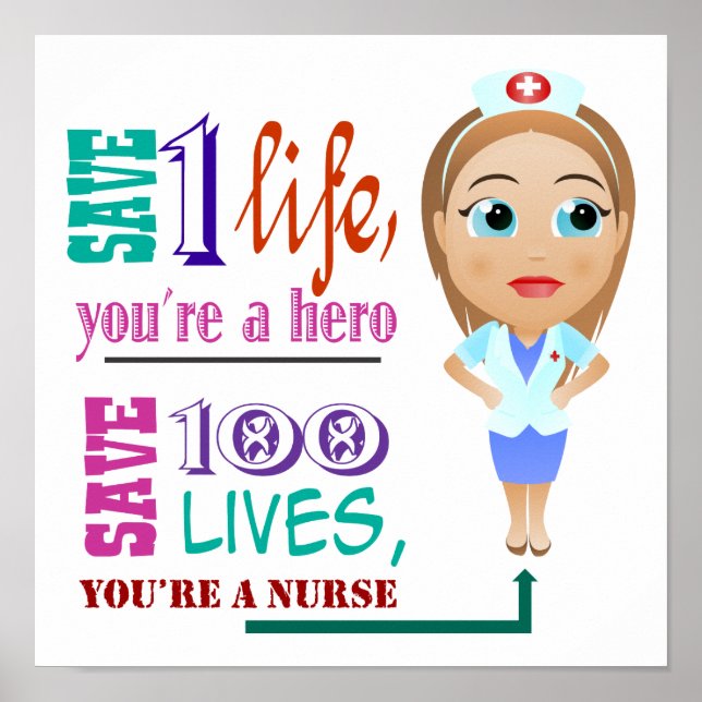 Affiches Sauvez 100 Vies Vous Êtes Une Infirmière (Devant)