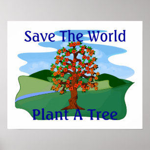 Affiches Sauvez l'usine du monde un arbre