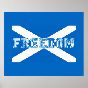 Affiches Scotland Freedom