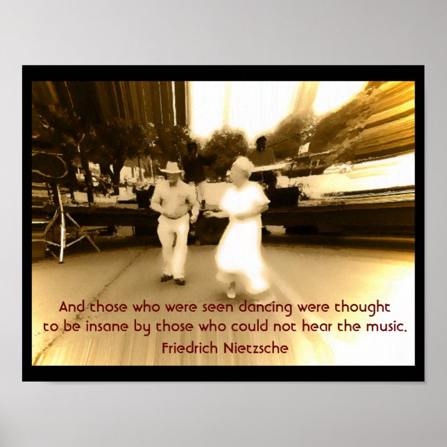 Affiches Seen Dancing - Citation Nietzsche - Art print (Devant)