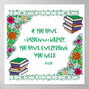 Affiches Si vous avez un jardin et une bibliothèque