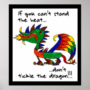 Affiches Si vous ne pouvez pas résister à la chaleur