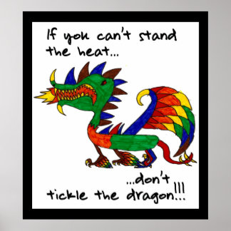 Affiches Si vous ne pouvez pas résister à la chaleur