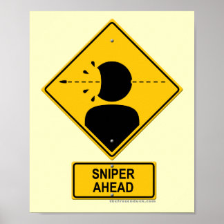 Affiches Signal d'avertissement avant le sniper (tir à la t