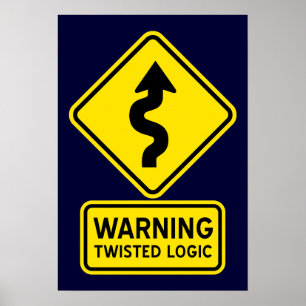 Affiches Signal d'avertissement de logique tordue