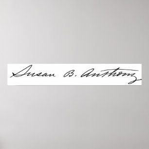 Affiches Signature de Suffragette Susan B. Anthony