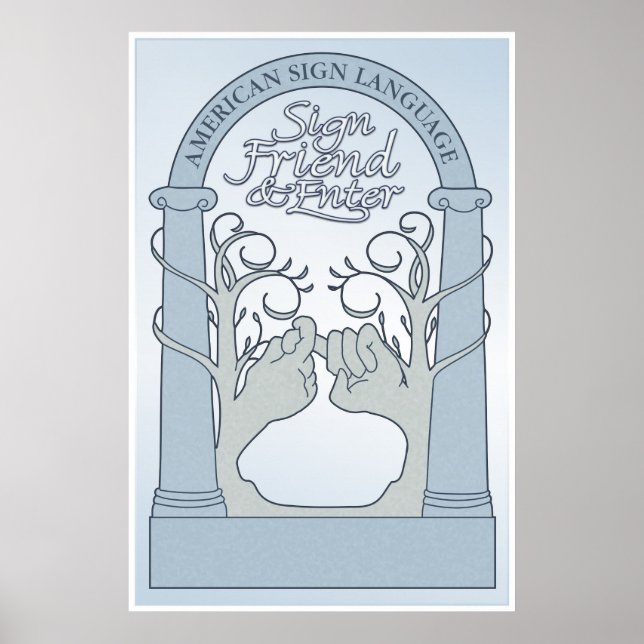 Affiches Signer l'ami et l'entrée (ASL) (Devant)