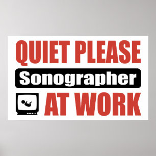 Affiches Silencieux S'Il Vous Plaît Sonographe Au Travail