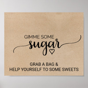 Affiches Simple Faux Kraft Calligraphie Donnez-Moi Un Peu D