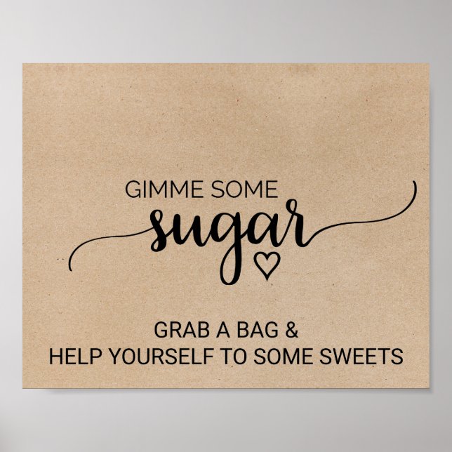 Affiches Simple Faux Kraft Calligraphy Donnez-moi du sucre (Devant)
