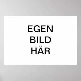Affiches Skapa egen Affisch/Poster med egen bild och texte