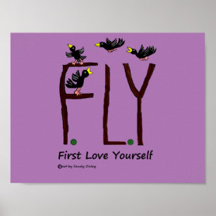 Affiches Slogan FLY Première love Yourself