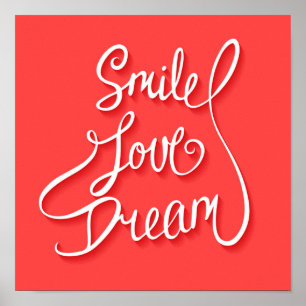 Affiches Smile Love Dream