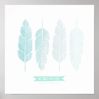 Affiches Sois Libre Mon Amour ! Décor de pépinière.