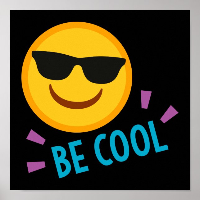 Affiches Soyez Cool Emoji (Devant)