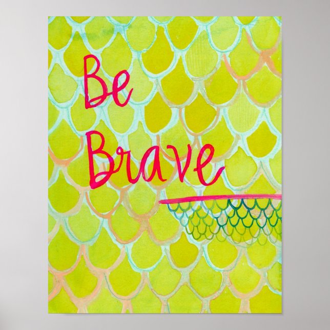 Affiches Soyez courageux (Devant)