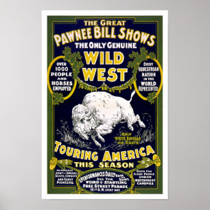 Affiches Spectacle du Far West, 1903. Publicité occidentale
