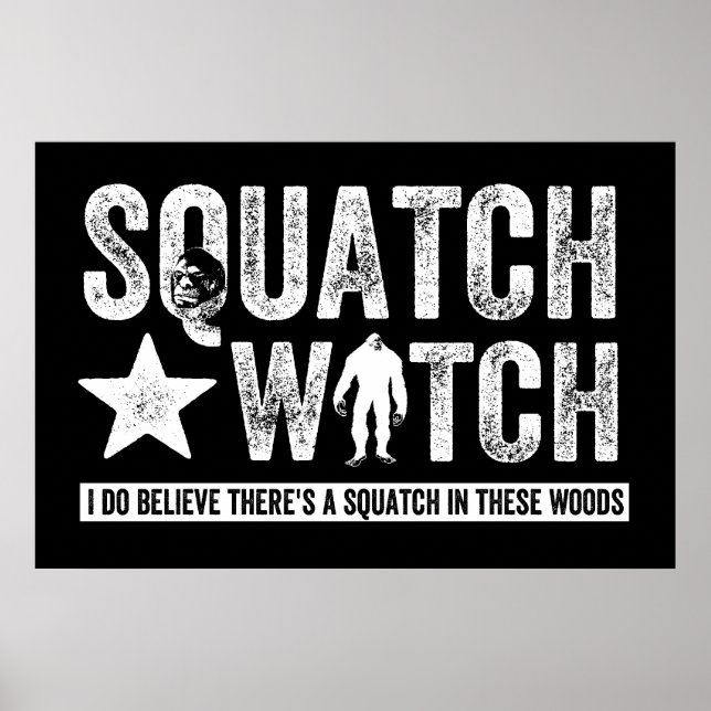 Affiches Squatch Watch (pour la nuit) Je crois. (Devant)