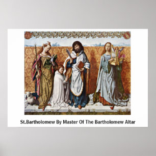 Affiches St Bartholomew par le maître de l'autel de