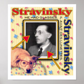 Affiches Stravinsky - Il avait des lunettes.