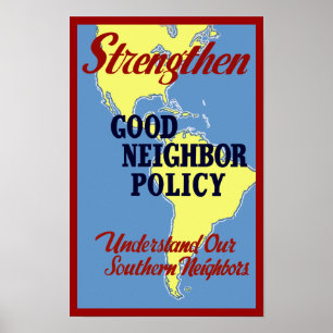 Affiches Strengthen Good Neighbor Policy