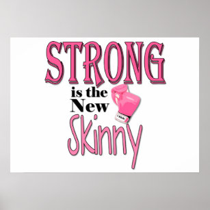 Affiches STRONG est la nouvelle Skinny! Avec Gants En Boxe 