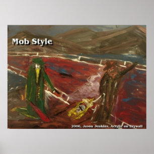 AFFICHES STYLE MOB