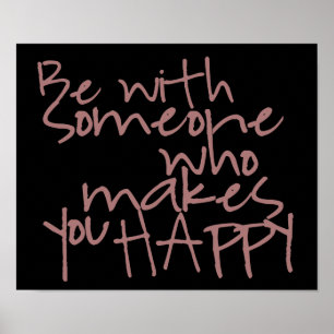 Affiches Suivez l'affiche de votre bonheur