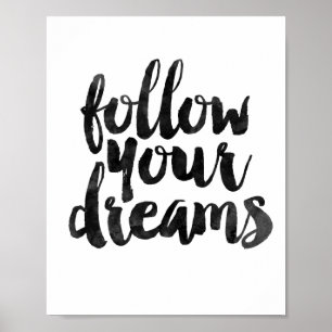 Affiches Suivez vos rêves